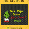 Rock Paper Scissor Throat Punch I Win Grinch Christmas SVG PNG DXF EPS 1