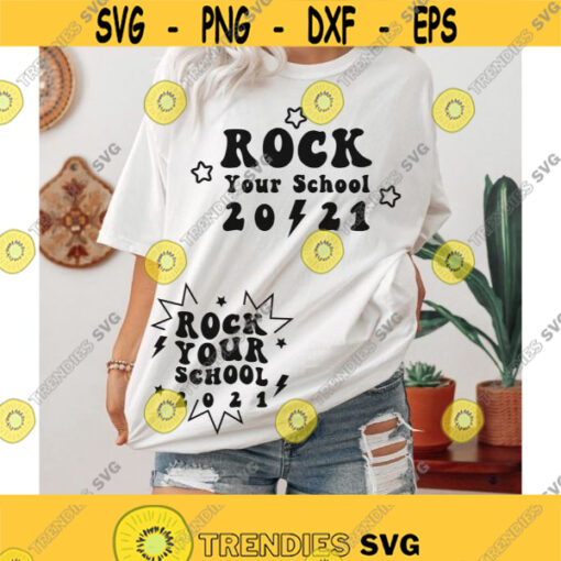 Rock your school 2021 svg School svg Teaching shirts svg Back to School Svg First Day of School Preschool Shirt Pre K Svg png cut file Design 492