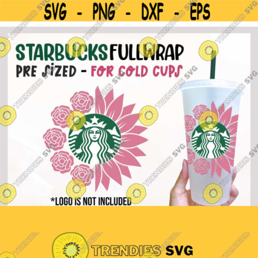 Roses Sunflower Starbucks Cup svg Mothers Day Starbucks SVG Valentine Starbucks Cold Cup Svg For Cricut