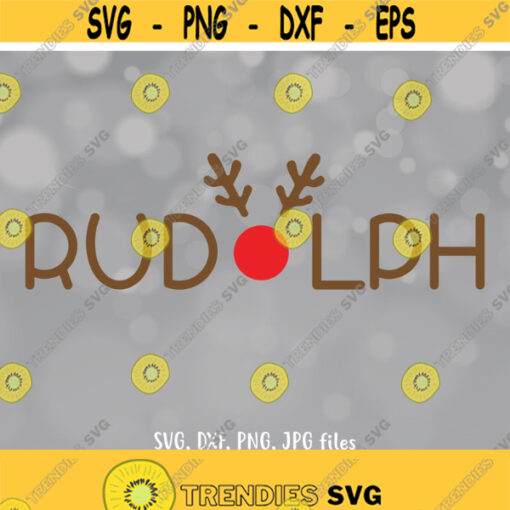 Rudolph SVG Reindeer svg Christmas svg Rudolph Cut File Rudolph shirt design Rudolph Cricut Rudolph Silhouette svg dxf png jpg Design 1096