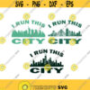 Run Marathon Chicago New York city Nyc I run this city Cuttable Design SVG PNG DXF eps Designs Cameo File Silhouette Design 2017