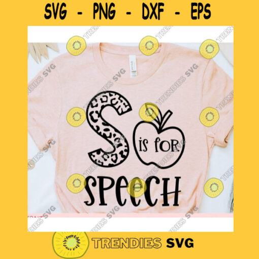 S is for Speech svgSpeech shirt svgBack to school svgSpeech cut fileSpeech saying svgSpeech quote svg1st day of school svg