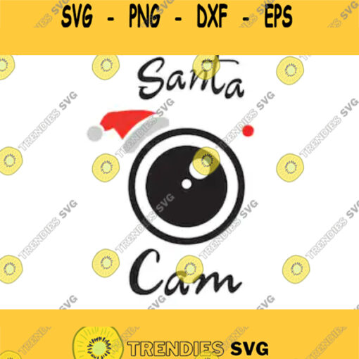 SANTA CAM SVG files Christmas Cam svg Christmas Ornament Svg Elf Cam Svg Santa Camera Svg Clipart santa cam hat svg Santa Watch svg