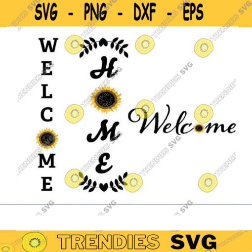 SUNFLOWER welcome sign svg welcome svg porch sign svg farmhouse sign svg welcome home svg vertical welcome svg welcome porch sign svg copy