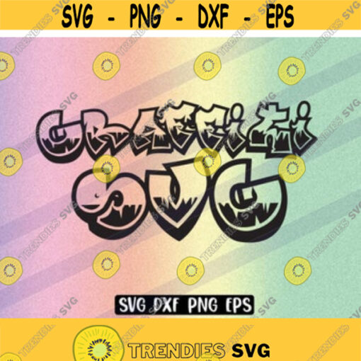 SVG Graffiti dxf png eps Cricut instant download alphabet Design 141