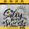 Salty but sweet svgbeach shirt svgprintable shirtsalty but sweet svgfunny beach saying Design 190