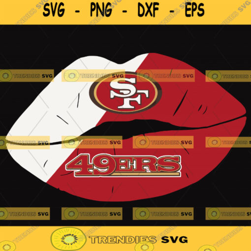 San Francisco 49ers Lips Svg Lips NFL Svg Sport NFL Svg Lips Nfl Shirt Silhouette Svg Cutting Files Download Instant BaseBall Svg Football Svg HockeyTeam