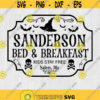 Sanderson Bed and Breakfast SVG Sanderson Sisters SVG Hocus Pocus SVG Halloween Svg