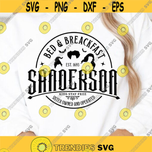 Sanderson Bed and Breakfast SVG Sanderson Sisters Svg Hocus Pocus Svg Halloween SVG 1 1