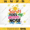 Sandy Toes Sunkissed Nose SVG File Beach Summer Bundle SVG Beach Summer Quote Svg Hello Summer Svg Beach Life Svg Silhouette Cricut Design 1532 copy