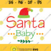 Santa Baby svg DXF PNG cut file cricut silhouette cameo Christmas svg Merry Christmas SVG Cricut Cut Files vectorclipart santa baby