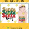 Santa Baby svg Retro Christmas svg Santa svg Christmas 2020 svg Merry Christmas svg Cutfiles for Cricut