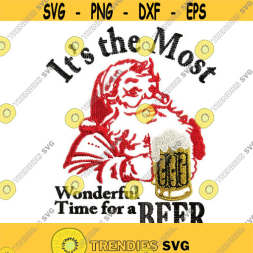 Santa Beer Its the most wonderful time of the year Design Monogram Machine Embroidery INSTANT DOWNLOAD pes dst Design 1923