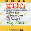 Santa For Christmas I would like to become a Big Sister. Christmas Big Sister. Big Sister SVG. Big Sister Christmas shirt design. Design 1424