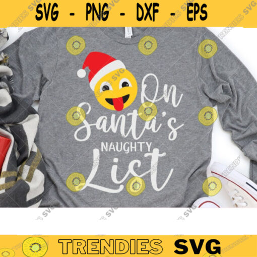 Santa Naughty List SVG Funny Humor Christmas Naughty or Nice Quote svg dxf Cut Files for Cricut and Silhouette Commercial Use copy