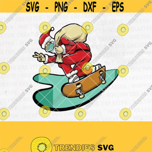 Santa Skate Svg File Skateboard Santa Svg Face Mask Santa Svg Santa Claus Svg Funny Santa Claus Svg Funny Christmas SvgDesign 899