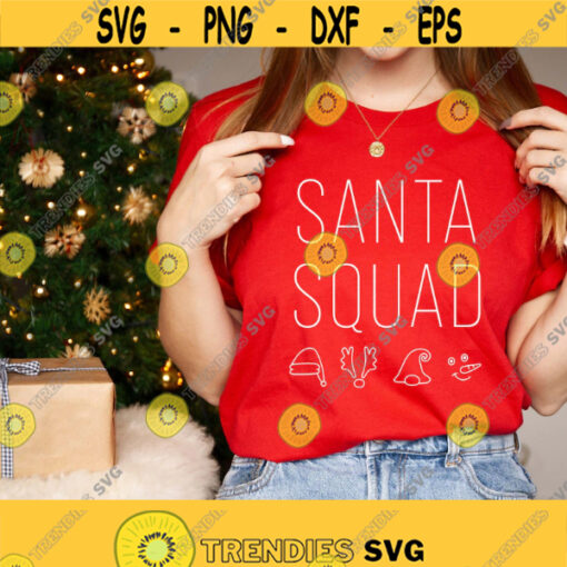 Santa Squad Svg Christmas Svg Christmas Shirt Svg Christmas Elf svg Christmas gift idea Funny christmas quote svg png Cut Files Cricut Design 294