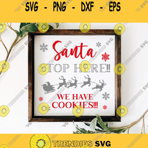 Santa Stop Here Sign Svg Christmas Sign Svg Santa Sign Svg Christmas Sign Cut File Santa Sign Cut File Svg Files For Cricut Silhouette
