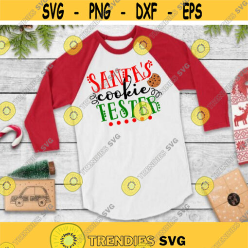 Santas Cookie Tester SVG Christmas shirt svg Christmas sign svg Kids Christmas svg eps png
