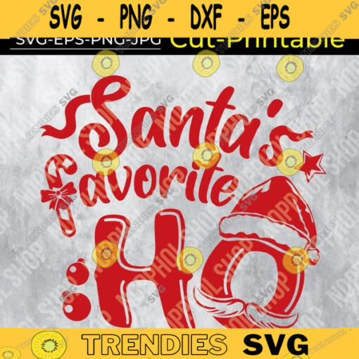 Santas Favorite Ho svgChristmas svg Santas Ho SVG Santa SVG Christmas Party Christmas Party Svg Design 454