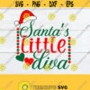 Santas Little Diva Cute Christmas svg Christmas shirt Cut File Christmas Christmas Diva Printable Vector Image SVG Cut File Iron on Design 1309