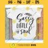 Sassy little soul svgBaby svgBaby girl svgNewborn svgSassy little soul shirt svgDaddys little girl svgOnesie svg files for cricut