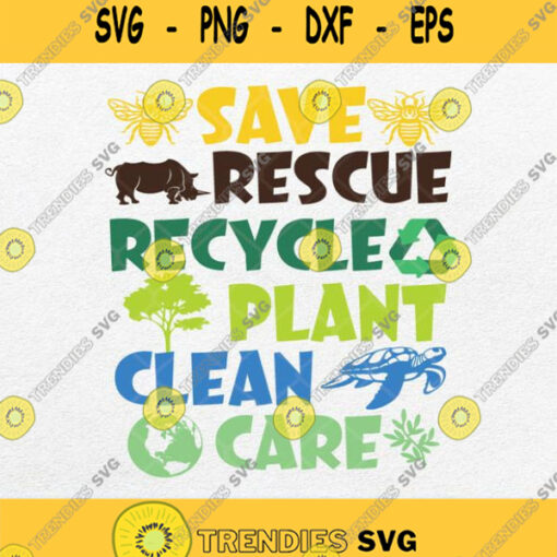 Save Bees Rescue Animals Recycle Plastic Earth Day Svg Png Dxf Eps