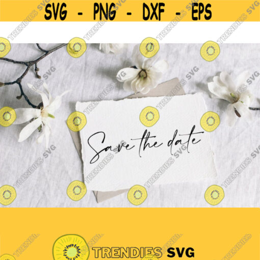Save The Date svg cut file Save The Date clipart Save The Date svg cut files for cricut silhouette svg PNG EPS DXF Design 241
