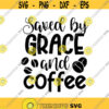 Saved by Grace and Coffee Faith Design Decal Files cut files for cricut svg png dxf Design 130