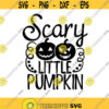 Scary Little Pumpkin Svg Halloween Svg Pumpkin Svg Spooky Svg Kids Halloween Svg silhouette cricut cut files svg dxf eps png. .jpg