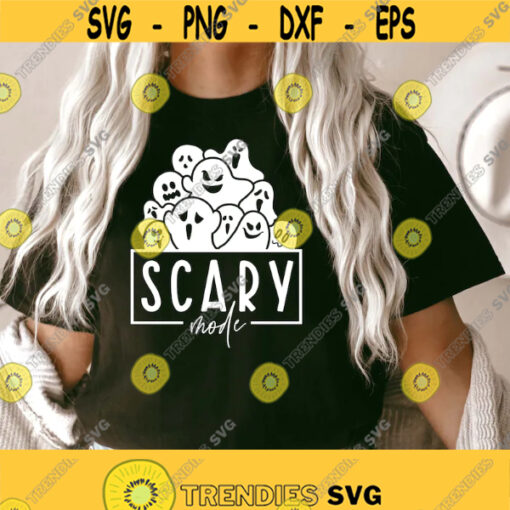 Scary mode svg Spooky svg halloween shirt gift ghost svg Happy Halloween Svg trick or treat svg horror svg Png Dxf cut files cricut Design 25