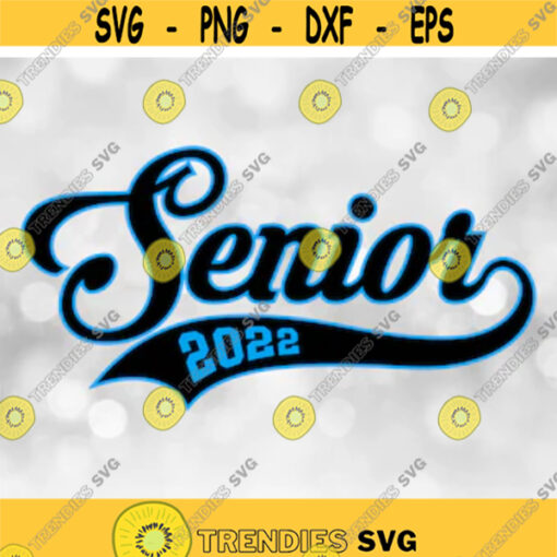School Clipart BlueBlack Layered Word Senior in Baseball Style with Swoosh Underline and 2022 Graduation Year Digital Download SVGPNG Design 372