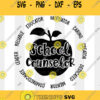 School Counselor Svg Counselor Svg Cut File Back to School Svg Svg Files for Cricut Silhouette Sublimation Design Downloads