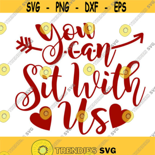 School Nice You can sit with us Cuttable Design SVG PNG DXF eps Designs Cameo File Silhouette Design 1803
