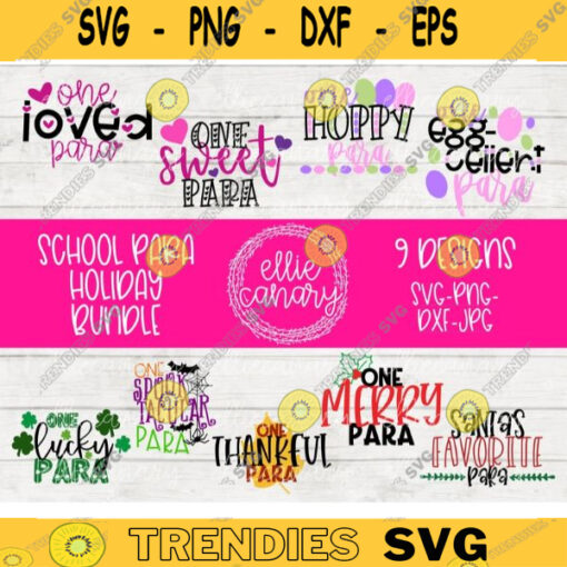 School PARA Holiday Bundle Paraprofessional svg png jpeg dxf cut file Teacher Appreciation Easter Valentine Lucky Thanksgiving Christmas 57