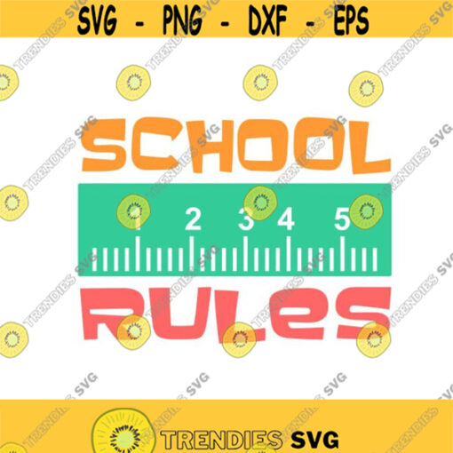 School Rules Cuttable Design SVG PNG DXF eps Designs Cameo File Silhouette Design 859