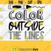 School SVG Color outside the lines SVG crayon SVG back to school school days school shirts coloring artist digital download Design 66