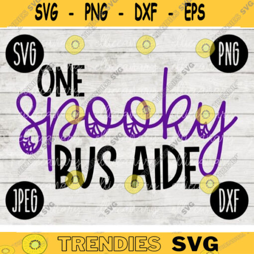 School Teacher Halloween SVG One Spooky Bus Driver Aide svg png jpeg dxf Silhouette Cricut Vinyl Cut File Fall Special Education 2558