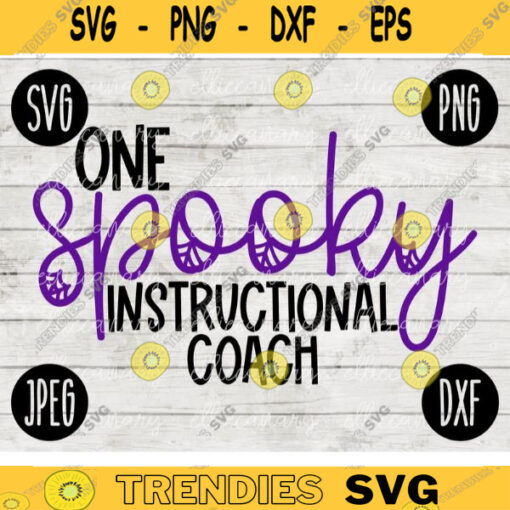 School Teacher Halloween SVG One Spooky Instructional Coach svg png jpeg dxf Silhouette Cricut Vinyl Cut File Fall Special Education 2557