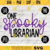 School Teacher Halloween SVG One Spooky Librarian svg png jpeg dxf Silhouette Cricut Vinyl Cut File Fall Special Education 2556