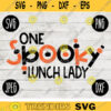 School Teacher Halloween SVG One Spooky Lunch Lady svg png jpeg dxf Silhouette Cricut Vinyl Cut File Fall Special Education 1563