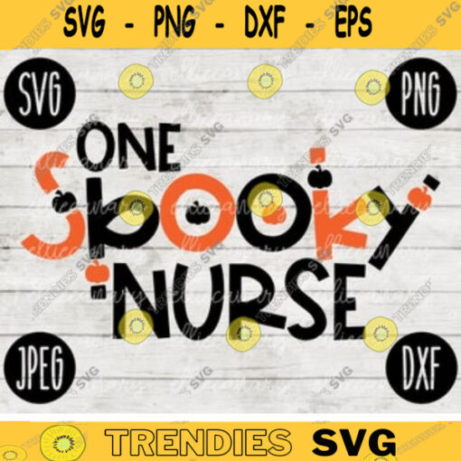 School Teacher Halloween SVG One Spooky Nurse svg png jpeg dxf Silhouette Cricut Vinyl Cut File Fall Special Education 2060