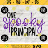 School Teacher Halloween SVG One Spooky Principal svg png jpeg dxf Silhouette Cricut Vinyl Cut File Fall Special Education 2207