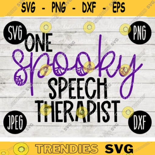 School Teacher Halloween SVG One Spooky Speech Therapist svg png jpeg dxf Silhouette Cricut Vinyl Cut File Fall Special Education 1573