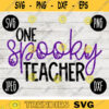 School Teacher Halloween SVG One Spooky Teacher svg png jpeg dxf Silhouette Cricut Vinyl Cut File Fall Special Education 1922