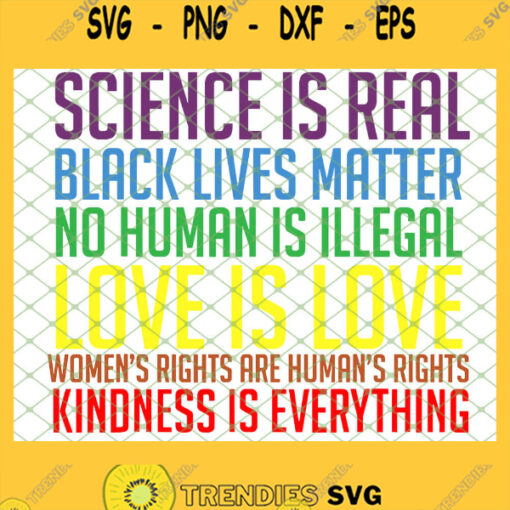 Science Is Real Black Lives Matter Gay Pride Rainbow Flag Lgbt Love Funny Perfect SVG PNG DXF EPS 1