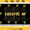 Scorpio AF SVG Scorpio Svg Afro Svg Birthday Gift Svg November Svg October Svg Zodiac Shirt Svg Cut File Silhouette Cricut Design 335