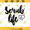 Scrub Life Decal Files cut files for cricut svg png dxf Design 264