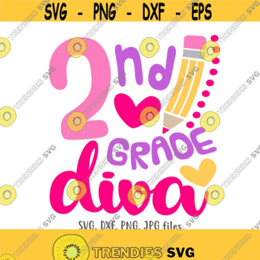 Second Grade Diva SVG 2nd Grade Girl svg Back To School svg Girls Shirt Design First Day Of School 2nd Grade Shirt svg 2nd Grader svg Design 666