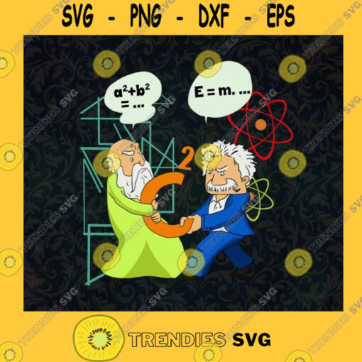 Secret Funny Science Pythagoras vs Einstein Physics Battle Philosopher vs Theoretical Physicist German vs Greece SVG Digital Files Cut Files For Cricut Instant Download Vector Download Print Files